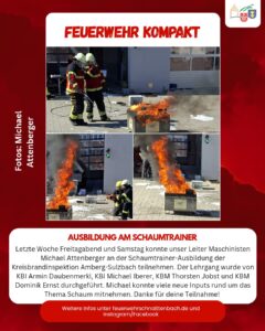Michael Attenberger besucht Schaumtrainer-Ausbildung der Kreisbrandinspektion