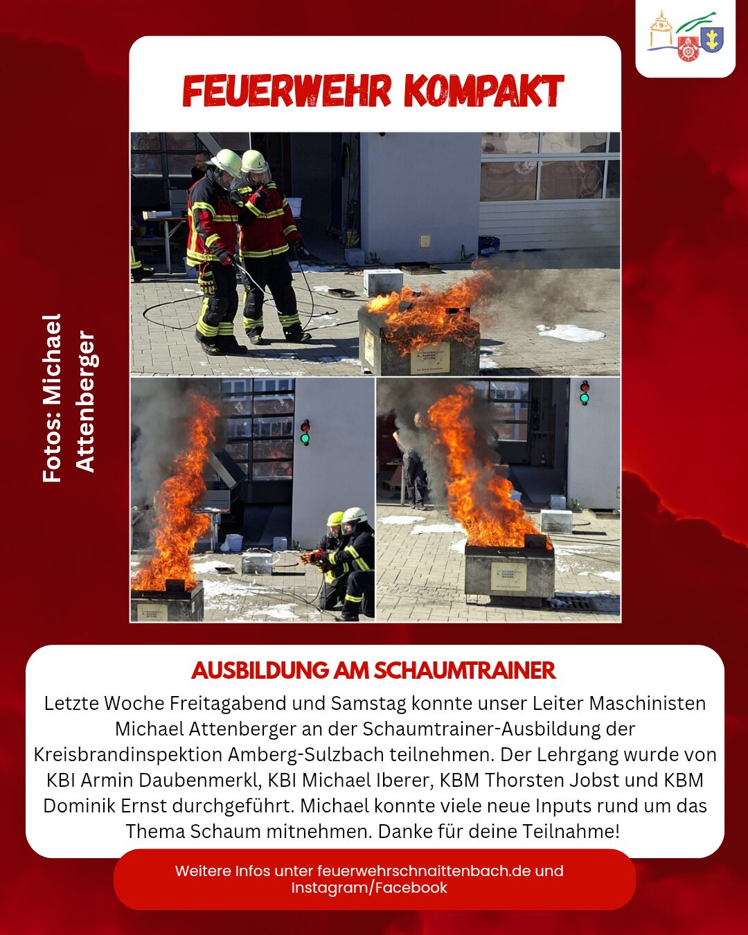 You are currently viewing Michael Attenberger besucht Schaumtrainer-Ausbildung der Kreisbrandinspektion