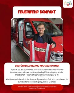 Unser stellvertretender Kommandant Michael Hottner besucht den Zugführer-Lehrgang